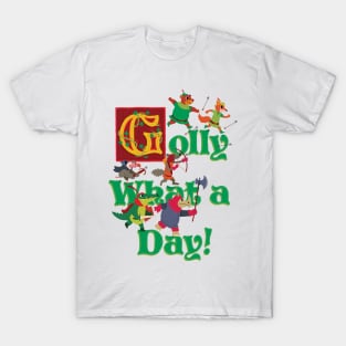 Robin Hood: Golly What A Day T-Shirt